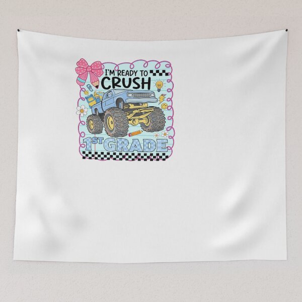 Item preview, I'm Ready To Crush 1st Grade First Day Of School designed and sold by KroghDs.