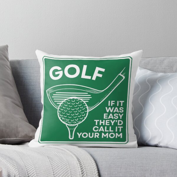 Item preview, Golf If It Was Easy They'd Call It Your Mom designed and sold by Dondonmart.