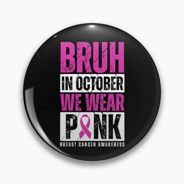 Item preview, Breast For Bruh In October Pink designed and sold by Dondonmart.