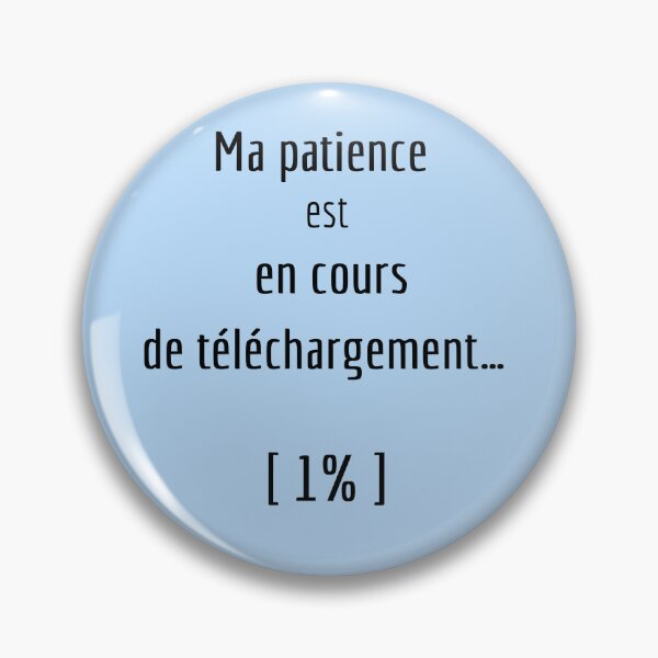 Item preview, My patience is being restored… [1%] designed and sold by NovaMotif.