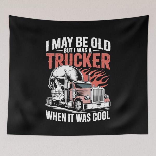 Item preview, Copy of I May Be Old But I Was A Trucker When It Was Cool Classic Semi Truck Vintage designed and sold by MizoX7.
