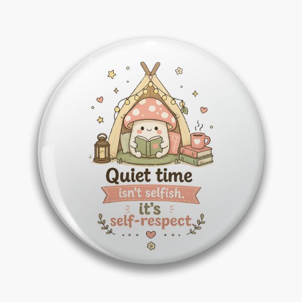 Item preview, Quiet Time Isn't Selfish It's Self Respect Cute Mushroom Reading designed and sold by LittleJoyStudio.Art.