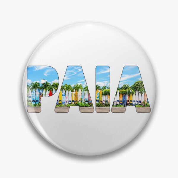 Item preview, PAIA -  Pāʻia Maui Hawaii Surfing Mecca Sunny Day Surfboards Artwork designed and sold by Adam Gormley.