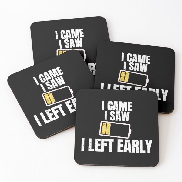 Item preview, Funny Introvert Gift – I Came I Saw I Left Early designed and sold by No Excuses Supply.
