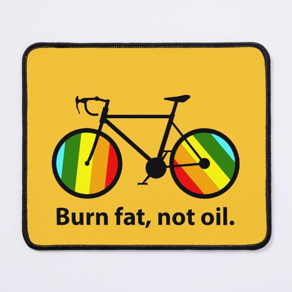 Item preview, Burn Fat Not Oil Bicycle Design, Eco Cycling Motivation, Sustainable Transport, Climate Action, designed and sold by rikyfreestyle.