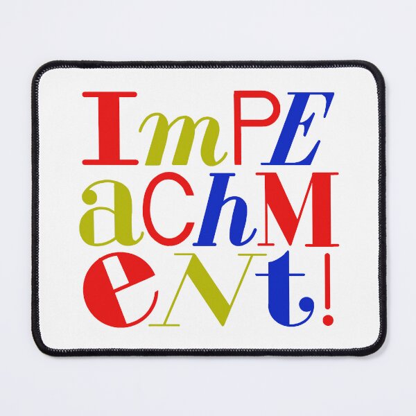 Item preview, Impeachment! designed and sold by Phil Marden.