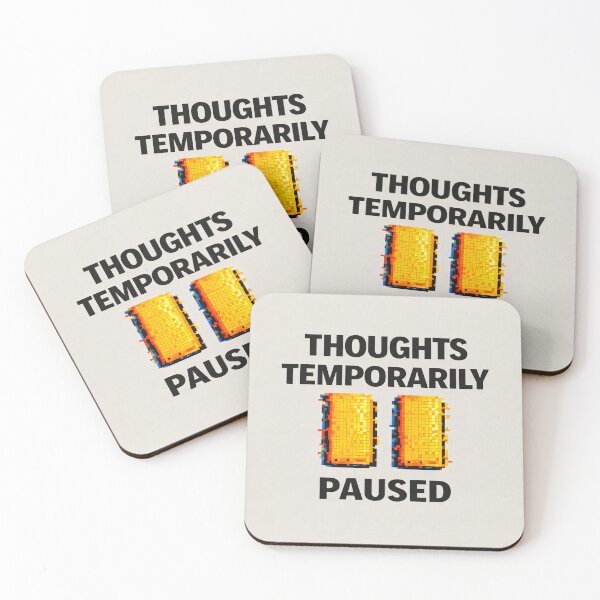 Item preview, Thoughts Temporarily Paused – Mental Pause Humor designed and sold by Mad Factory Designs.