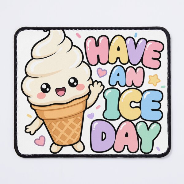 Item preview, Have an Ice Day! Cute Kawaii Ice Cream Saying designed and sold by BoosterShop.