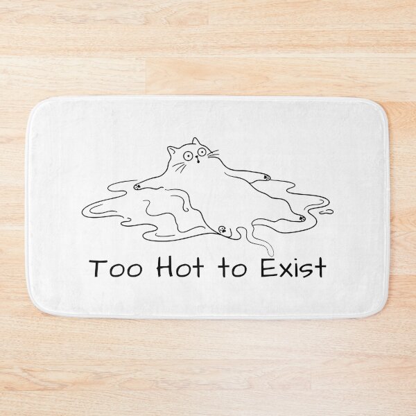 Item preview, Too Hot to Exist. designed and sold by EunsooLee.