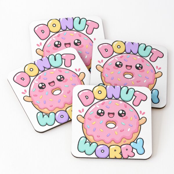 Item preview, Donut Worry Cute Kawaii Donut Saying designed and sold by BoosterShop.