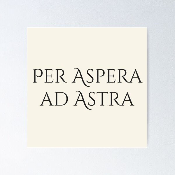 Item preview, Per Aspera ad Astra | Through Hardships to the Stars | Inspirational Latin Motto designed and sold by semenol.