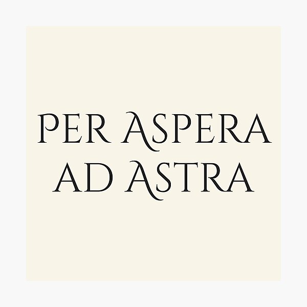 Item preview, Per Aspera ad Astra | Through Hardships to the Stars | Inspirational Latin Motto designed and sold by semenol.