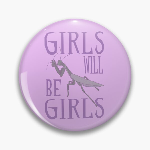Item preview, Praying mantis girls will be girls designed and sold by Bugbotherer30.
