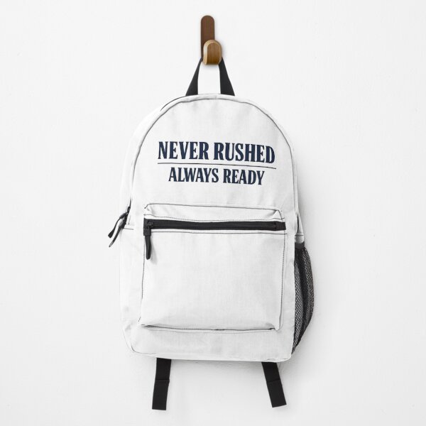Item preview, Never Rushed Always Ready Typography Design designed and sold by AesirWear.