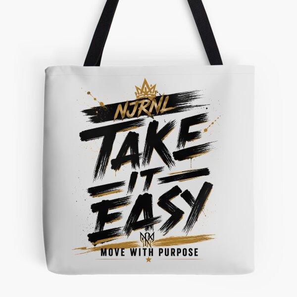 Item preview, Take It Easy Not Move With Purpose Motivation Shirt designed and sold by NJRNL Apparel .
