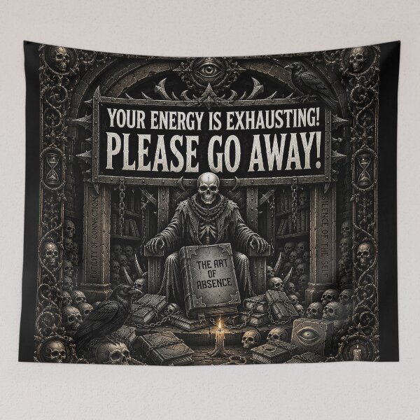 Item preview, Your Energy Is Exhausting! Please Go Away! | Dark Gothic Skeleton, Raven & Misanthrope Humor Design designed and sold by Alchemy Forge.