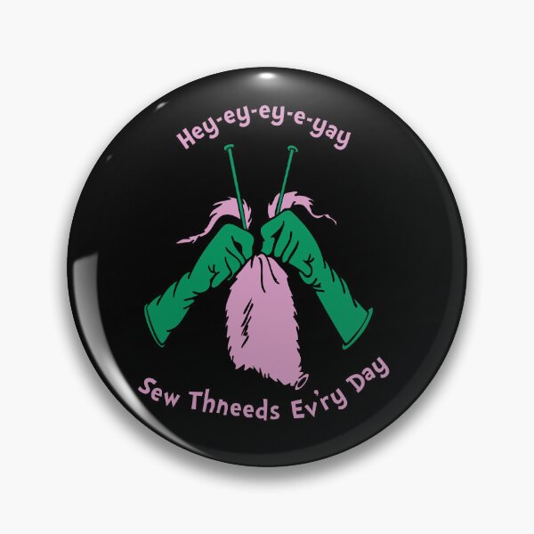 Item preview, Sew Thneeds Ev'ry Day designed and sold by ititches.