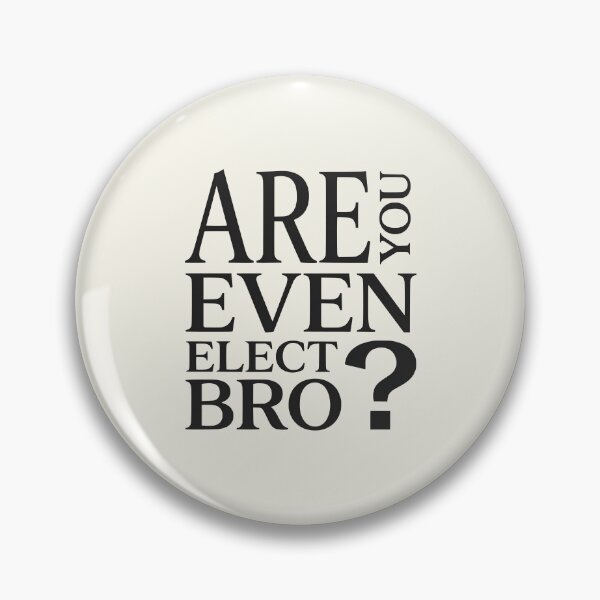 Item preview, Are You Even Elect Bro? - Reformed Theology Meme designed and sold by 3hornCreations.