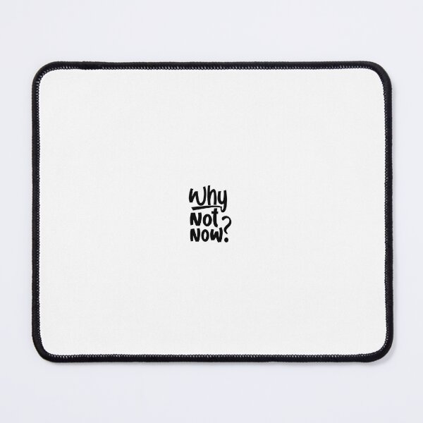 Item preview, Why Not Now Motivational Typography Quote designed and sold by staarshope.