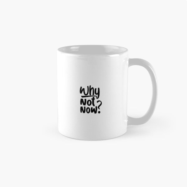 Item preview, Why Not Now Motivational Typography Quote designed and sold by staarshope.
