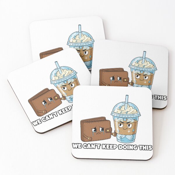 Item preview, "We Can't Keep Doing This" Funny Iced Coffee Graphic - Broke Wallet Meme - Caffeine Addiction Humor designed and sold by BestChoiceService.