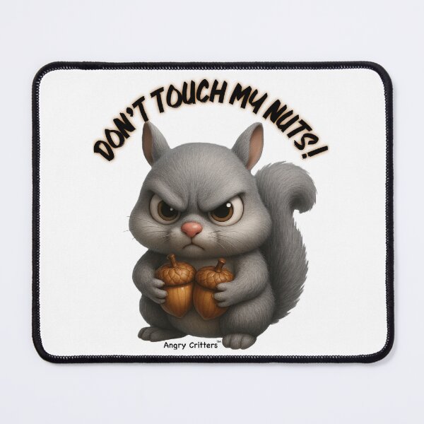 Item preview, Angry Squirrel Guarding His Nuts designed and sold by lynnk0809.