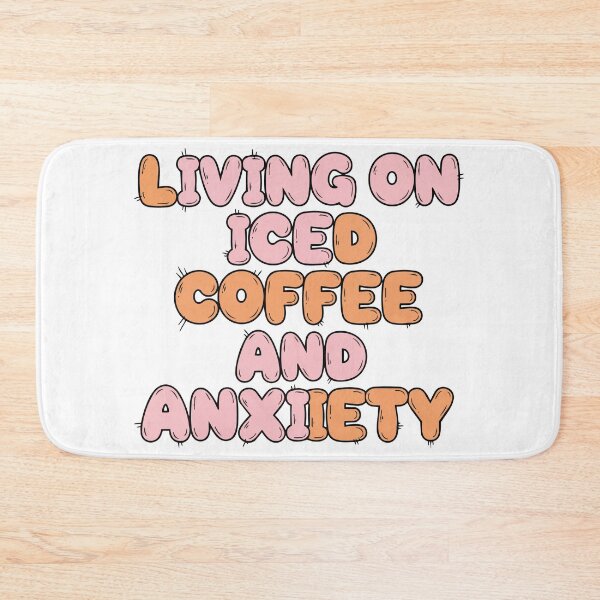 Item preview, "Living On Iced Coffee And Anxiety" Funny Retro Graphic - Groovy Bubble Text - Relatable Mental Health Meme designed and sold by BestChoiceService.