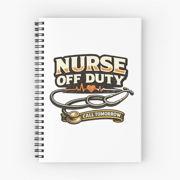 Item preview, Nurse off duty designed and sold by richiebenny.