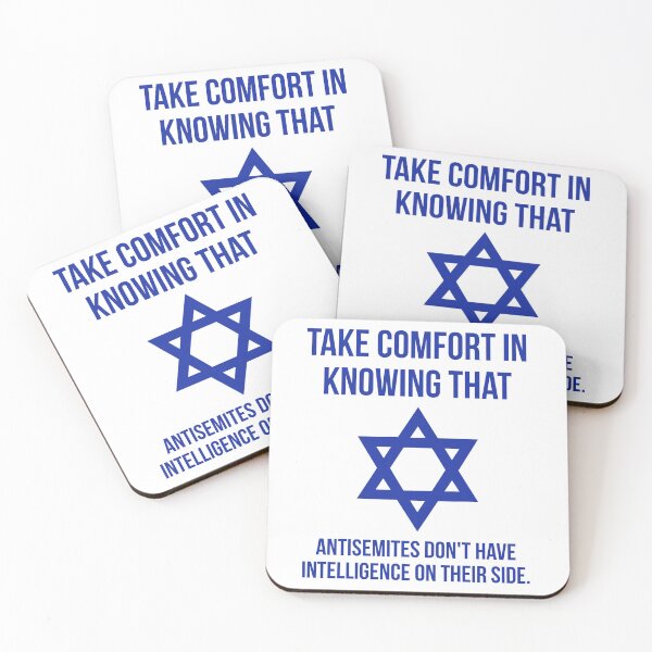 Item preview, Take comfort in knowing that antisemites don’t have intelligence on their side.  designed and sold by Rachel the Artist .