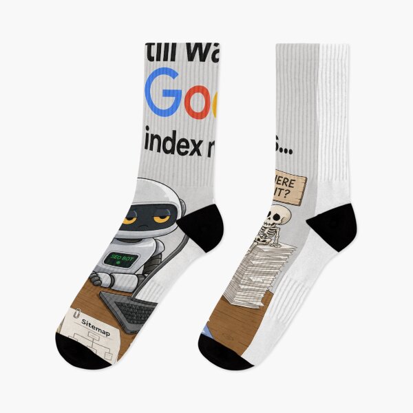 Item preview, Still Waiting for Google to Index My Pages - Funny SEO & Web Developer Humor designed and sold by wilnickvisuals.