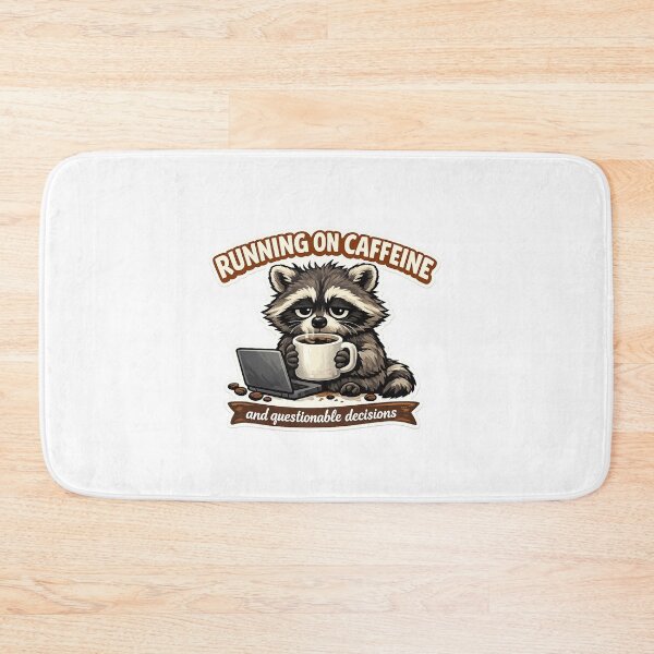 Item preview, Running on Caffeine and Questionable Decisions Funny Raccoon designed and sold by RetroPop23.