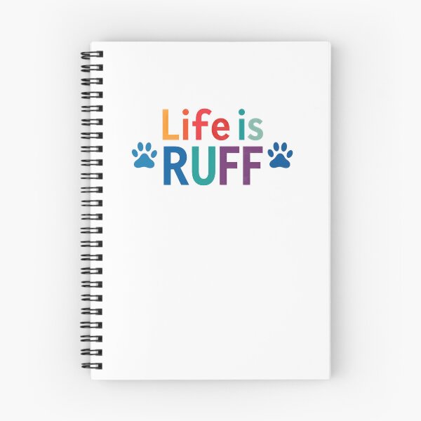 Item preview, Life is RUFF Dog Paw Print Colorful Saying designed and sold by SoyLamderma.