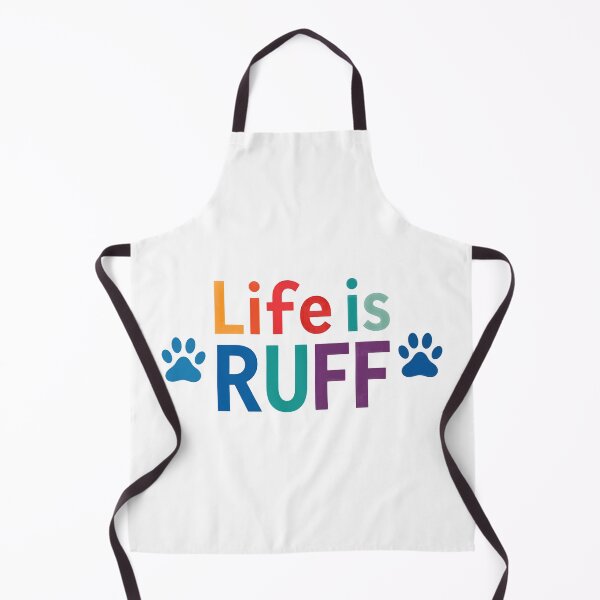 Item preview, Life is RUFF Dog Paw Print Colorful Saying designed and sold by SoyLamderma.