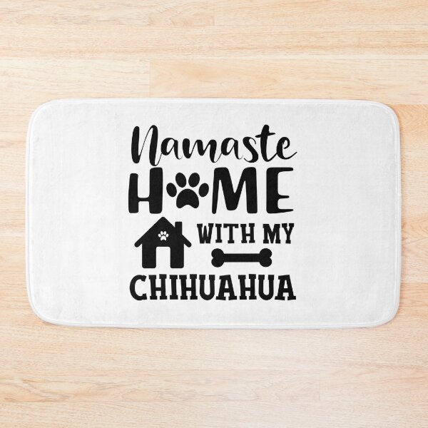 Item preview, Namaste Home With My Chihuahua Dog Lover Gift designed and sold by SoyLamderma.