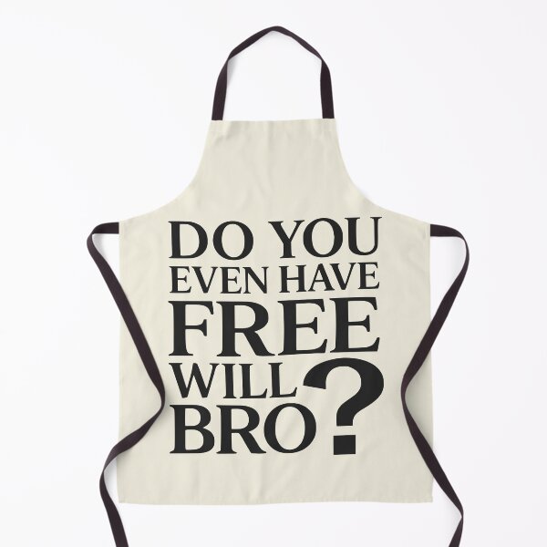 Item preview, Do You Even Have Free Will Bro? - Arminian Theology Meme designed and sold by 3hornCreations.