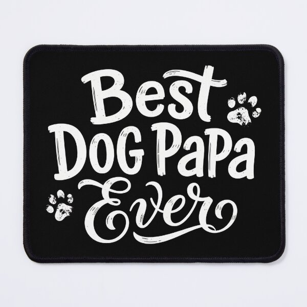 Item preview, Best Dog Papa Ever Text Paw Prints designed and sold by SoyLamderma.