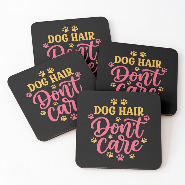 Item preview, Dog Hair Don't Care Paw Print Quote Design designed and sold by SoyLamderma.