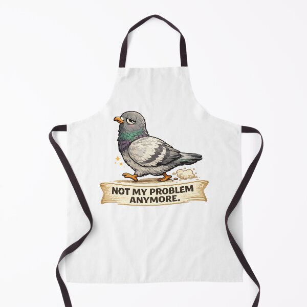 Item preview, Not My Problem Anymore Funny Pigeon designed and sold by RetroPop23.