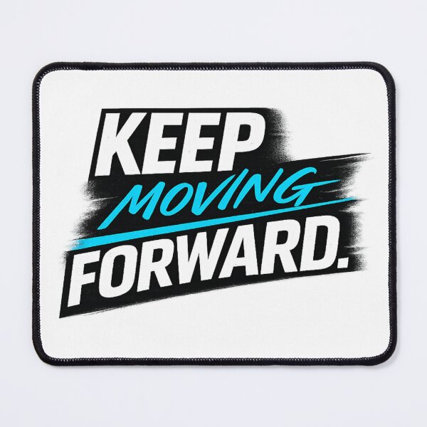 Item preview, Keep Moving Forward designed and sold by bolaAura.