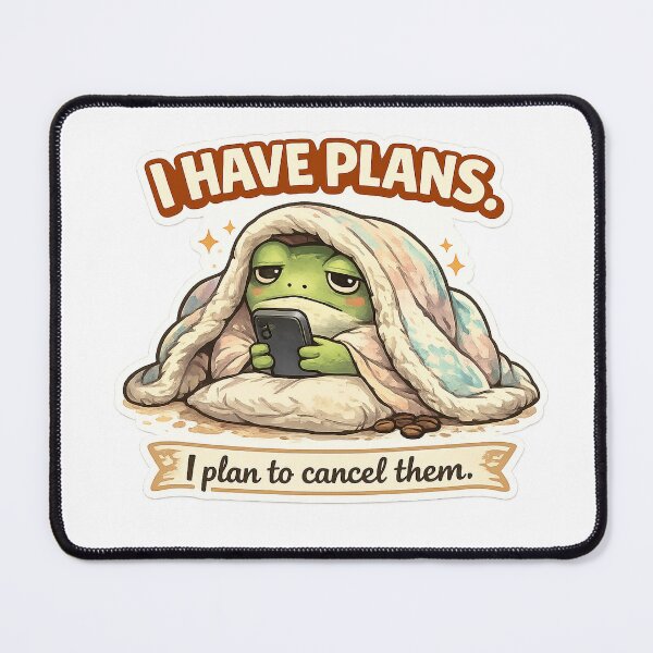 Item preview, I Have Plans I Plan to Cancel Them Funny Frog designed and sold by RetroPop23.