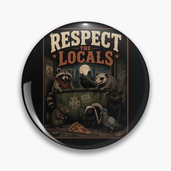 Item preview, Respect The Locals (Urban Version) designed and sold by Birdie and Flynn.