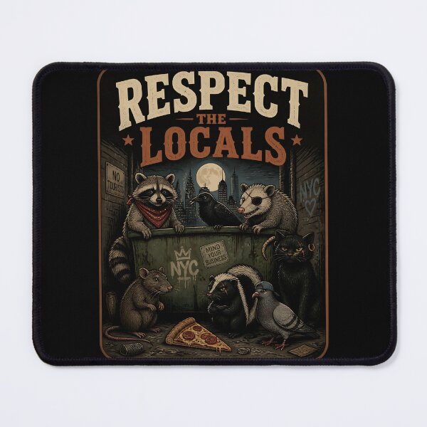 Item preview, Respect The Locals (Urban Version) designed and sold by Birdie and Flynn.