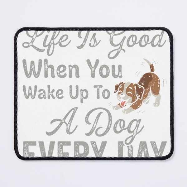 Item preview, Life is good when you wake up to a dog every day. Cute great dane quote in gradient color Essential T-Shirt designed and sold by KTY-NUSS.