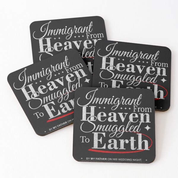 Item preview, Immigrant From Heaven Funny Quote designed and sold by unimajinasi.