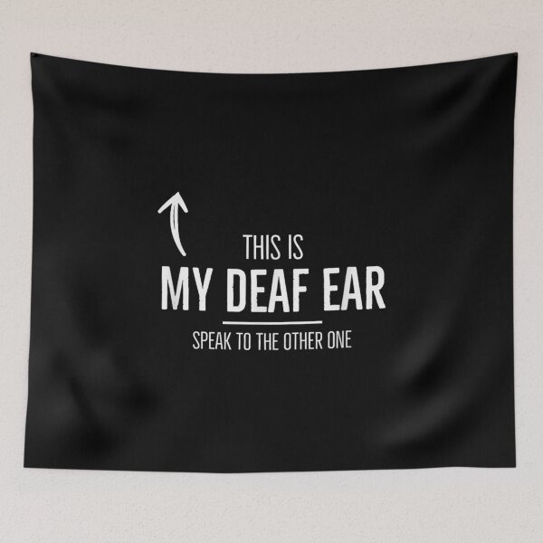 Item preview, Deaf Awareness Funny designed and sold by goombi-creative.