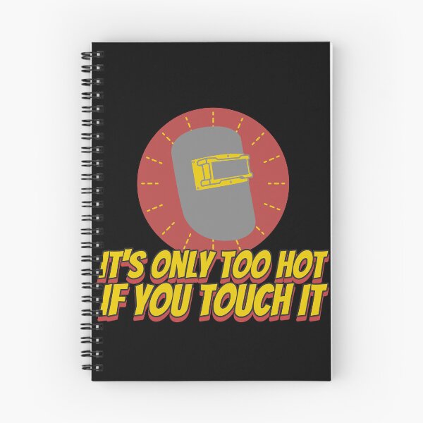 Item preview, Only Too Hot Arc Welding designed and sold by SquatchPrintsCo.