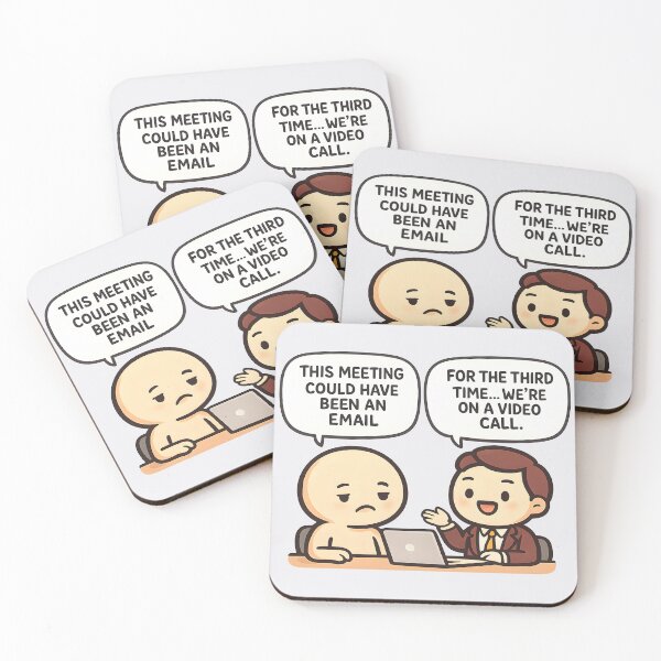 Item preview, Funny Remote Work Meeting Quote Workplace Humor Video Call designed and sold by Aesthetic-Avenue.