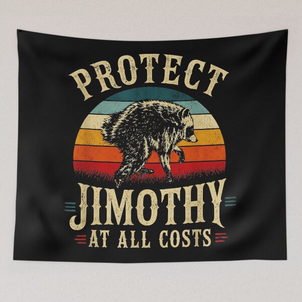 Item preview, Protect Jimothy At All Costs Raccoon Lover Animal Protection Wildlife Advocate designed and sold by Hugosploosh.