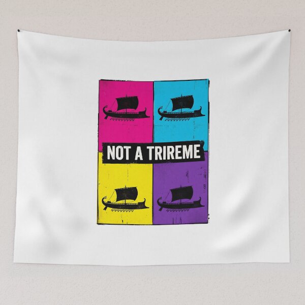 Item preview, Not A Trireme Ancient Galley Pop Art designed and sold by SplashTastic.