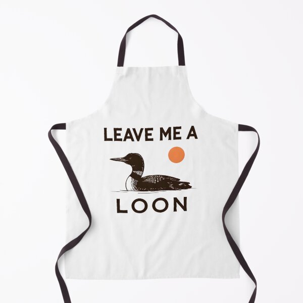 Item preview, Leave Me A Loon - Funny Bird Lover designed and sold by jimmyneo.